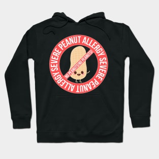 Severe Peanut Allergy No Peanuts Hoodie